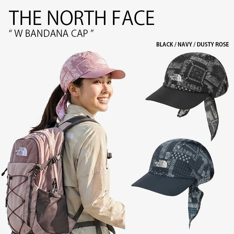 THE NORTH FACE 北の方人間の顔 レディース 野球旗がしら W BANDANA CAP ウィメンズ バンダナ 旗がしら かぶり笠 心地好い 表どおり アウトドア 室外自然作用 室外自然作用 黒いこと 米国海軍 サクラ色 総柄 ペイズリー柄 レディース 成人女性用 NE3CS09A/B/C