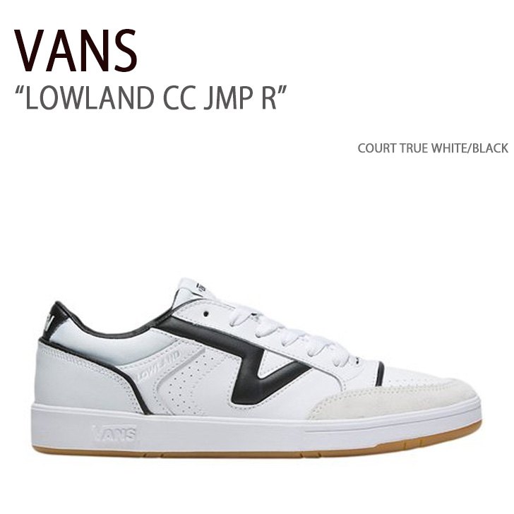 VANS バンズ スニーカー LOWLAND CC JMP R COURT TRUE WHITE BLACK VN0007P2TWB ローランドCC JMP R メンズ レディース 男性用 女性用