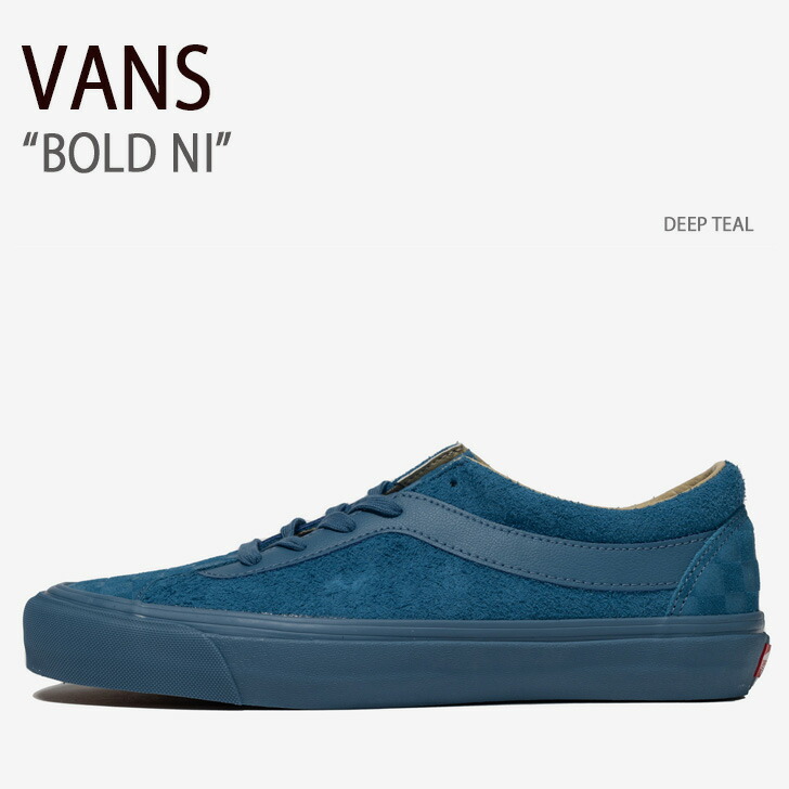 VANS バンズ スニーカー BOLD NI DEEP TEAL VN0A3WLPCNQ ボールドニー ディープテール メンズ レディース 男性用 女性用