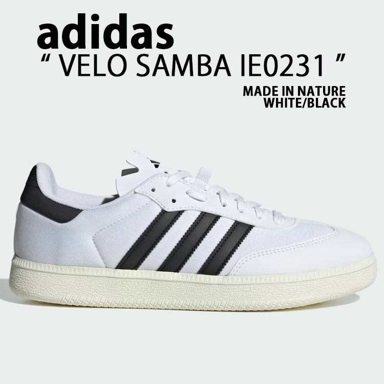 adidas アディダス スニーカー VELO SAMBA MADE IN NATURE IE0231 舌 サンバ メイドインナチュレ WHITE BLACK シューズ 3縞模様 ヴィンテージ 白いこと 黒いこと 古典的 メンズ レディース【中古】未当て嵌める品