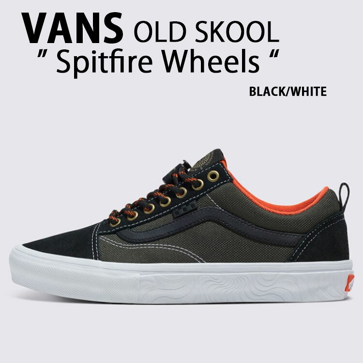 VANS バンズ スニーカー Spitfire Wheels OLD SKOOL スピットファイアホイール オールドスクール シューズ BLACK WHITE ORANGE スエード スケシュー コラボ メンズ レディース VN0A5FCBBFM1