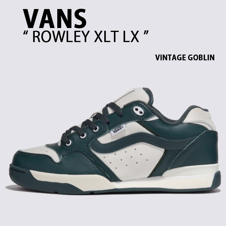 VANS バンズ スニーカー VANS ROWLEY XLT LX VINTAGE GOBLIN VN000CQFCPM ローリーXLT LX ヴィンテージ ゴブリン メンズ レディース 男性用 女性用