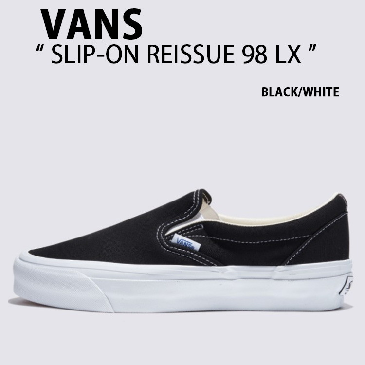 VANS バンズ スニーカー SLIP-ON REISSUE 98 LX BLACK WHITE VN000CSEBA2 スリッポン リイシュー ブラック　ホワイト メンズ レディース 男性用 女性用