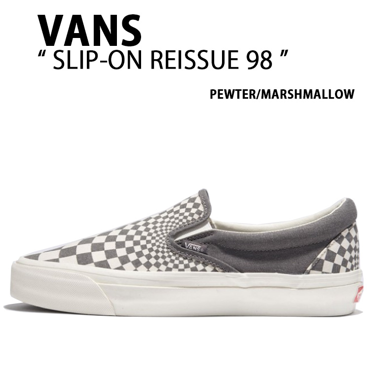 VANS バンズ スニーカー  SLIP-ON REISSUE 98 RADIAL CHECKERBOARD PEWTER MARSHMALLOW VN000CWAGX8 スリッポン リイシュー ピューター マシマロ メンズ レディース 成人男性用 お上さん用