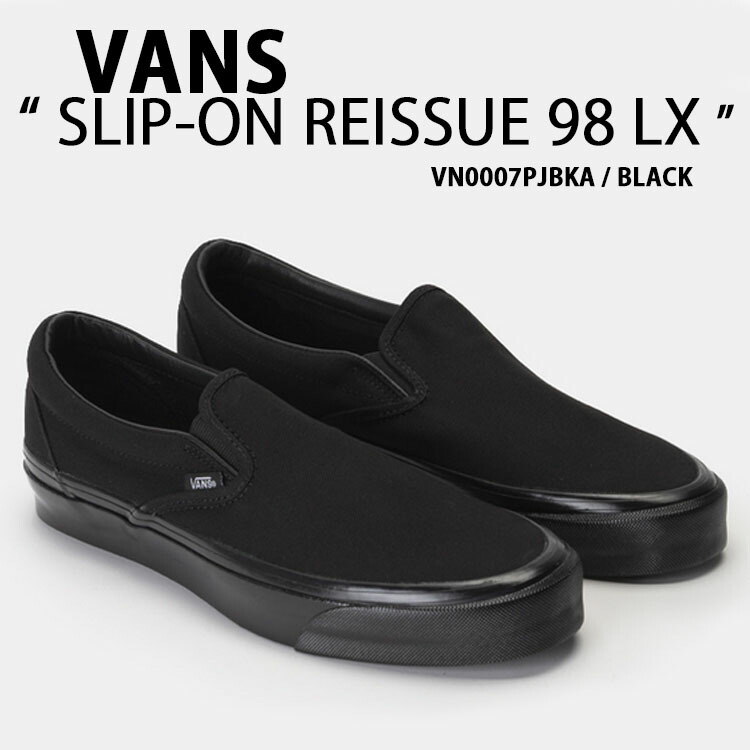 VANS バンズ スニーカー SLIP-ON REISSUE 98 LX BLACK VN0007PJBKA スリッポン リイシュー ブラック メンズ レディース 男性用 女性用 17,856円