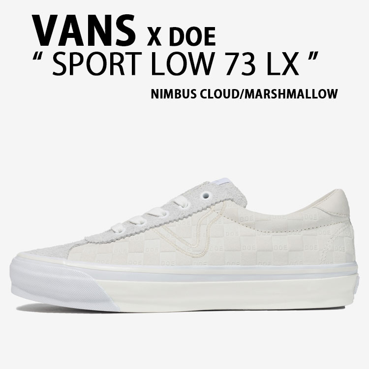 VANS バンズ スニーカー DOE SPORT LOW 73 LX NIMBUS CLOUD MARSHMALLOW VN000CR1CAB ディーオイー スポーツロー 73LX ニンバスクラウド マッシュマロ シューズ メンズ レディース