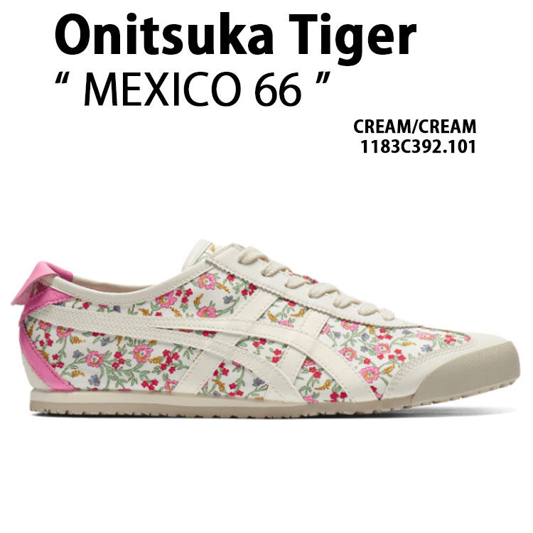 Onitsuka Tiger オニツカタイガー シューズ MEXICO 66 CREAM CREAM 1183C392.101 メキシコ66 クリーム クリーム 花柄 テラス系 T-トゥ レディース 女性用