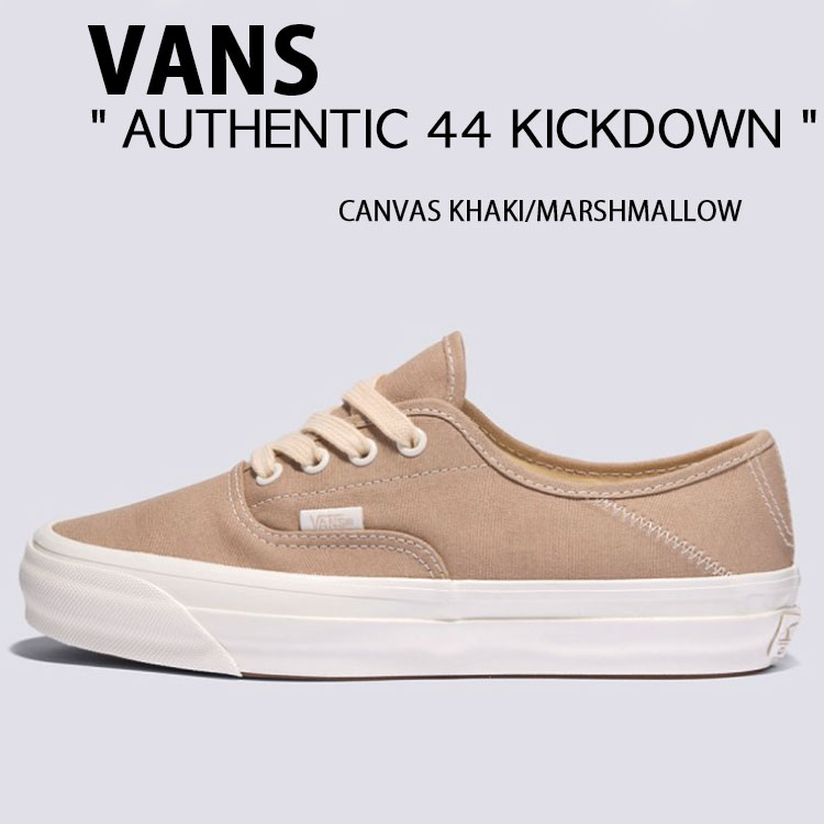 VANS バンズ スニーカー AUTHENTIC 44 KICKDOWN CANVAS KHAKI MARSHMALLOW VN000D4YOVI オーセンティック 44 キックダウン キャンバスカーキ マシュマロ ローカット メンズ レディース|a-dot