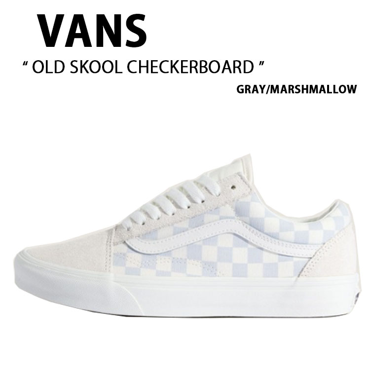 VANS バンズ スニーカー OLD SKOOL CHECKERBOARD GRAY MARSHMALLOW VN000D7Z0BP 年寄りの学院 チェッカーゲーム盤 薄墨色 マシマロ 成人男性用 成人女性用