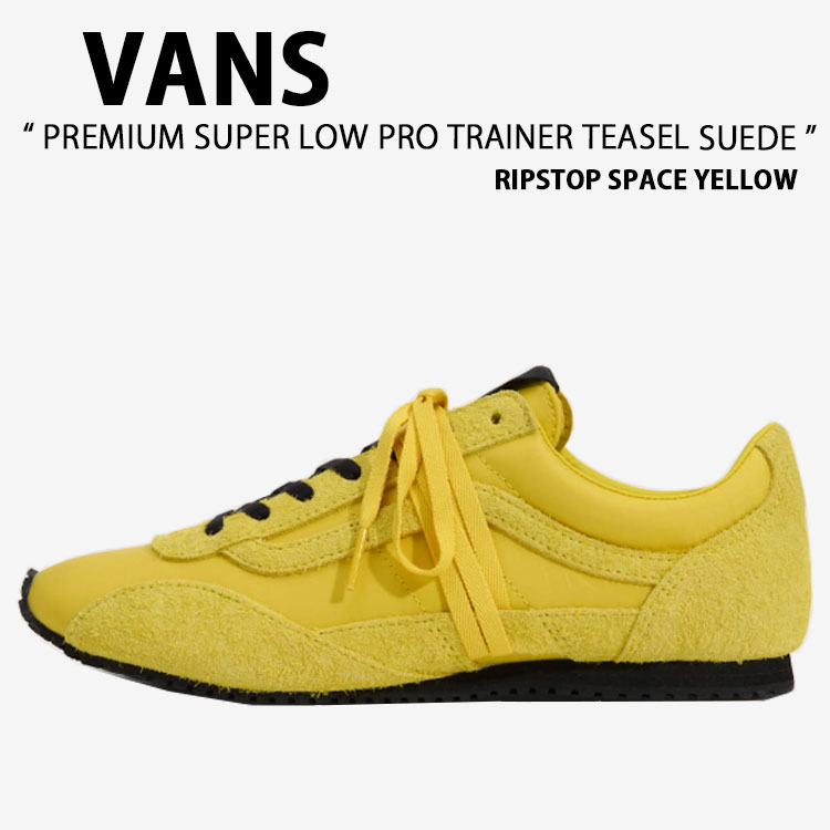 VANS バンズ スニーカー PREMIUM SUPER LOWPRO TRAINER TEASEL SUEDE RIPSTOP SPACE YELLOW VN000Z9RFSH 割り増し金 百貨店 置き目労働者階級 調教師 ティーゼル スエードクロス 下唇立ちふさがる 間隔文字 黄色 成人男性用 お上さん用