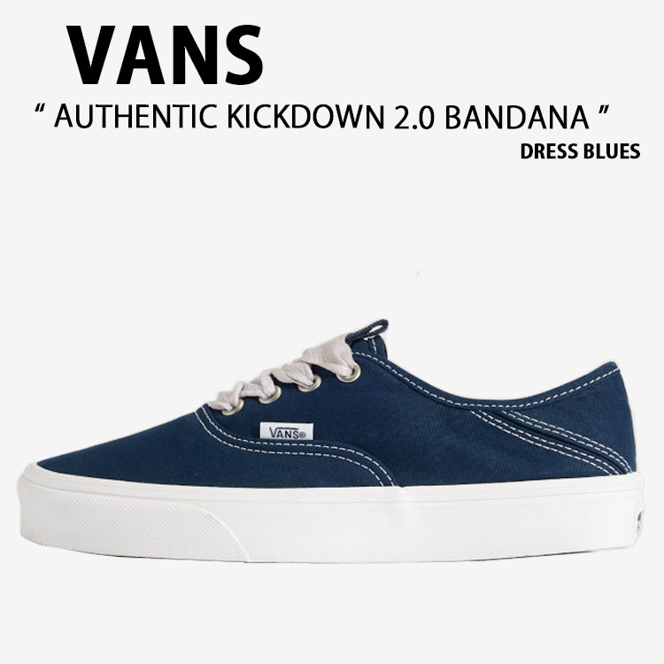 VANS バンズ シューズ AUTHENTIC KICKDOWN 2.0 BANDANA DRESS BLUES VN000EDSLKZ オーセンティック 蹴りつける落ちこむ 2.0 バンダナ 御召しもの ブルース 成人男性用 亭主もち用