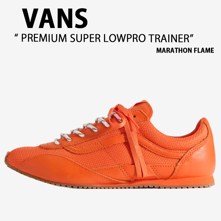 VANS バンズ シューズ PREMIUM SUPER LOWPRO TRAINER MARATHON FLAME VN000Z9RFLM 割り増し金 百貨店 置き目労働者階級 調教師 マラソン 枠組み 成人男性用 お上さん用