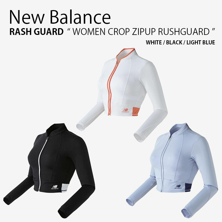 New Balance ニューバランス レディース ラッシュガード WOMEN CROP ZIPUP RUSHGUARD ウィメンズ クロップ ジップアップ ラッシュガード 長袖 水着 スイムウェア Tシャツ ティーシャツ ロゴ ホワイト ブラック ブルー 女性用 NBMDD3W612【中古】未使用品|a-dot