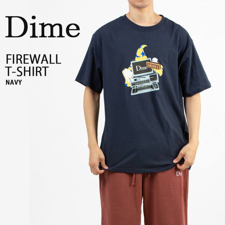 Dime 国内発送 ロードンTシャツ 楽天市場】Dime ダイム Tシャツ FIREWALL T-SHIRT PEPPER