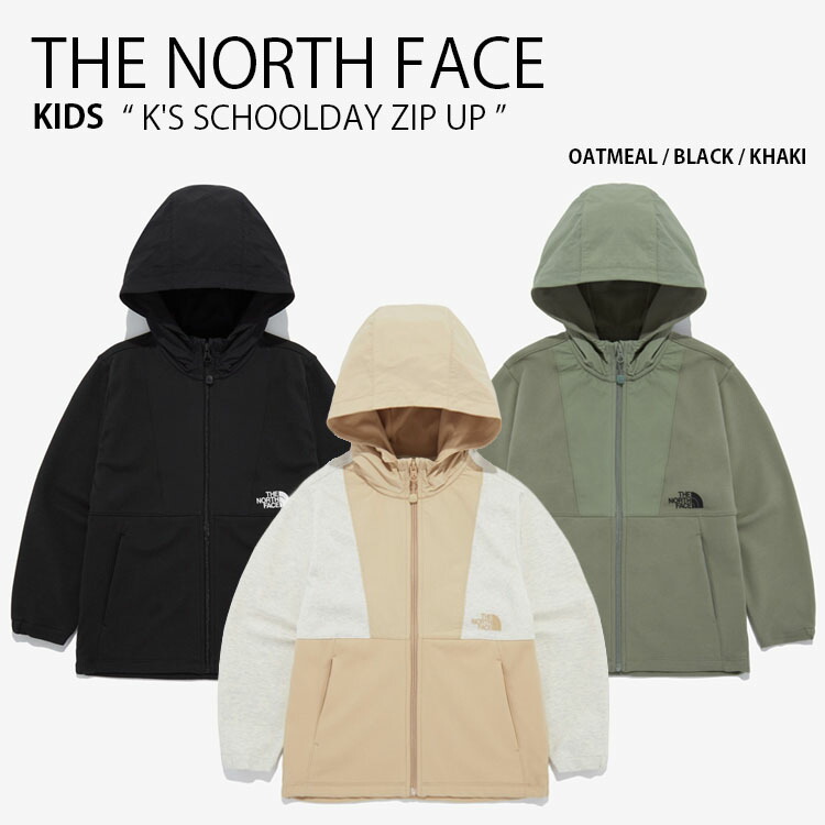 THE NORTH FACE ノースフェイス キッズ ジャケット K'S SCHOOLDAY ZIP UP スクールディ ジップアップ ジャケット フーディ パーカー ロゴ ストリート カジュアル スポーツ ベージュ ブラック カーキ 男の子 女の子 子供用 NJ5JQ53S/T/U
