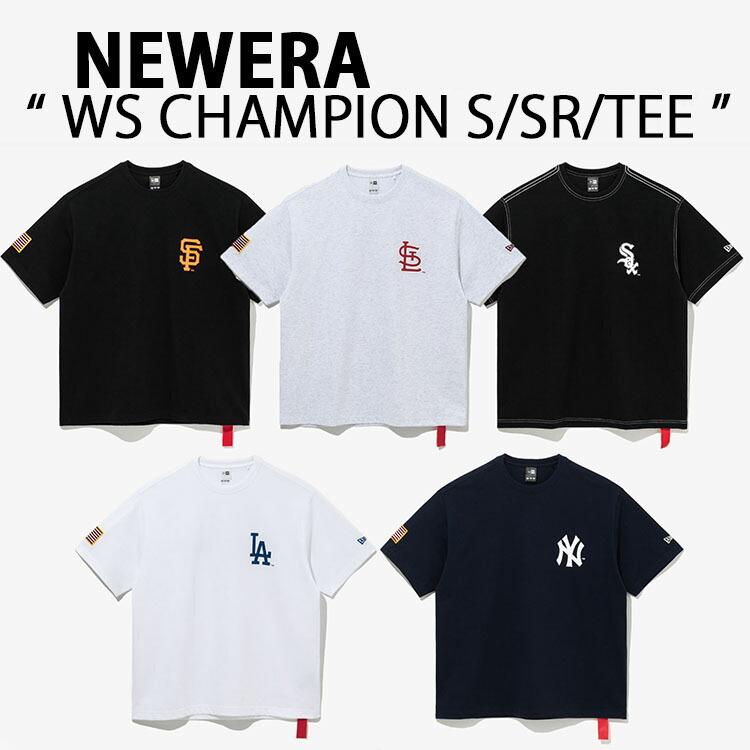NEWERA ニューエラ Tシャツ 限定 ワールドシリーズチャンピオン WORLD SERIES CHAMPION ドジャース LOSDOD ヤンキース NEYYAN ジャイアンツ SAFGIA カージナルス STLCAR ホワイトソックス CHIWHI WS制覇 限定モデル 半袖Tシャツ ロゴTシャツ 大谷翔平