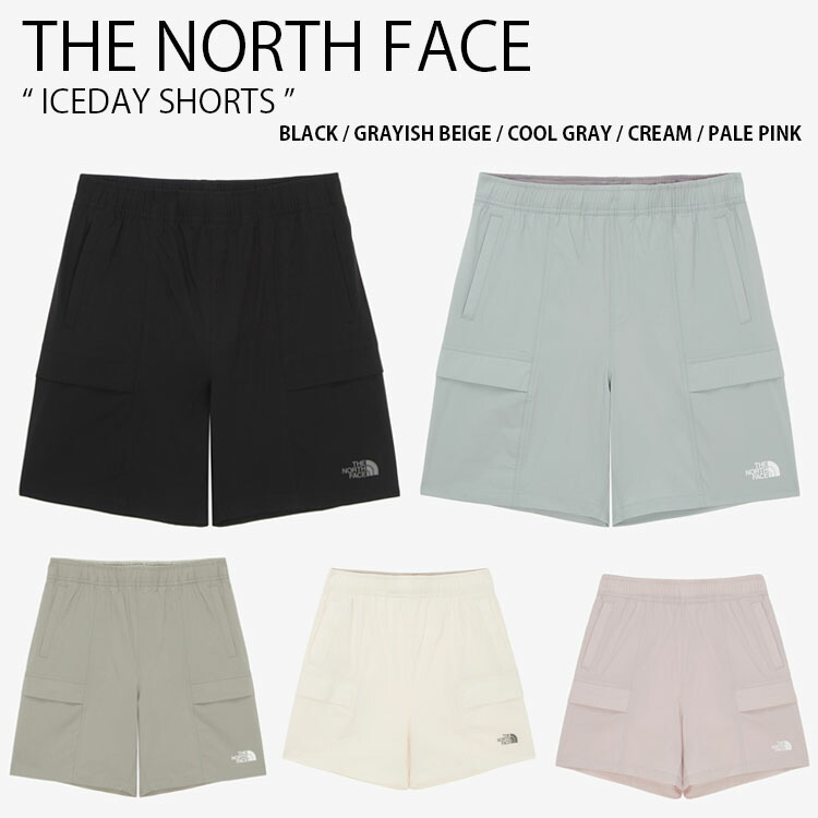 THE NORTH FACE ノースフェイス ショートパンツ ICEDAY SHORTS アイスデイ ショーツ パンツ 半ズボン ロゴ カジュアル ストリート アウトドア ブラック ベージュ グレー アイボリー ピンク メンズ レディース 男性用 女性用 男女共用 NS6NR01A/B/C/D/E