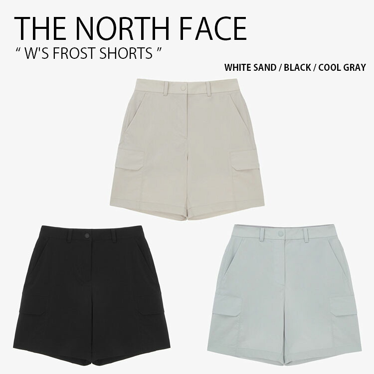 THE NORTH FACE ノースフェイス レディース ショートパンツ W'S FROST SHORTS ウィメンズ フロスト ショーツ パンツ 半ズボン 短パン イージーパンツ ウーブンパンツ ロゴ カジュアル ストリート ベージュ ブラック グレー 女性用 NS6NR32A/B/C