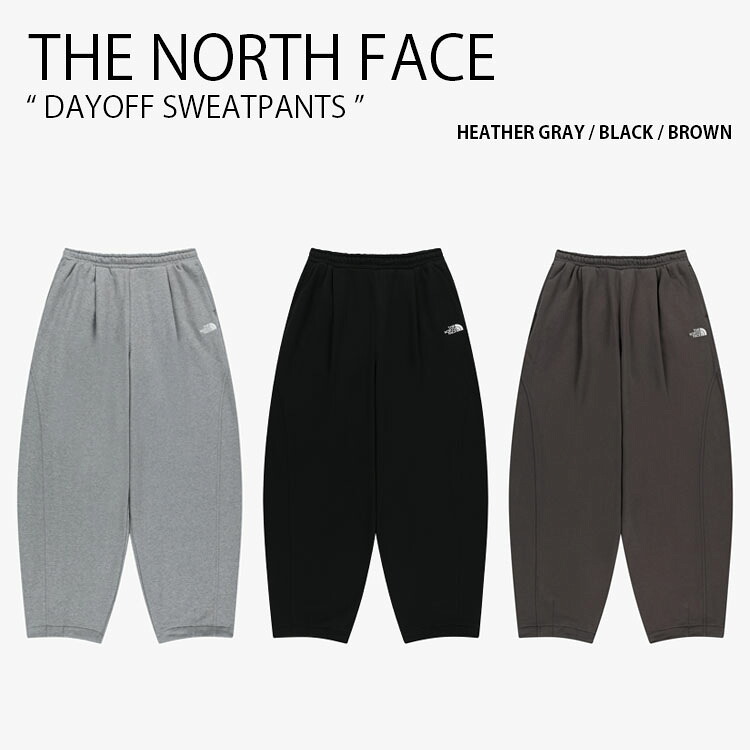 THE NORTH FACE ノースフェイス イージーパンツ DAYOFF SWEATPANTS デイオフ スウェットパンツ 長ズボン ロゴ カジュアル ストリート WHITELABEL グレー ブラック ブラウン メンズ レディース 男性用 女性用 男女共用 NP6KR52J/K/L