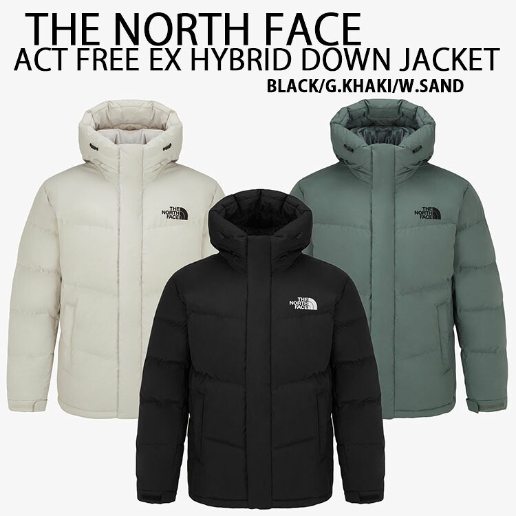 THE NORTH FACE ノースフェイス ダウンジャケット M ACT FREE EX HYBRID DOWN JACKET アクトフリー ダウン ジャケット BLACK KHAKI SAND ハイブリッドダウン ロゴ ストリート ブラック カーキ ホワイトサンド メンズ レディース NJ1DR03A/B/C