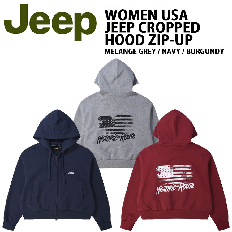 Jeep ジープ レディース パーカー WOMEN USA JEEP CROPPED HOOD ZIP-UP ウィメンズ USA ジープ クロップ フードジップアップ 短か目 フーディー M/GREY NAVY BURGUNDY JR5TZF072