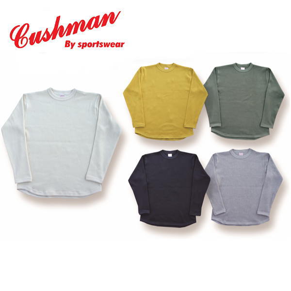 全国どこでも 貨物輸送無料 ！！新作！！【CUSHMAN】ビッグワーヘルTee BIG WAFFLE TEE 【クッシュマン】メンズ＆レディース 長袖ティーシャツ 綿織物100％