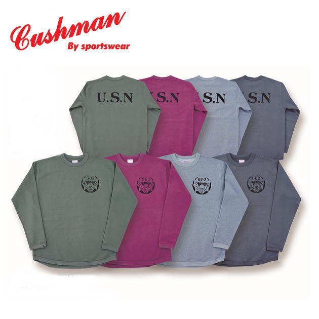 全国どこでも 送料無料 ！！ 新作！！ 【CUSHMAN】パイルスウェットTEE （502　USN） 【クッシュマン】メンズ＆レディース コットン100％ 長袖Tシャツ スウェット 26685