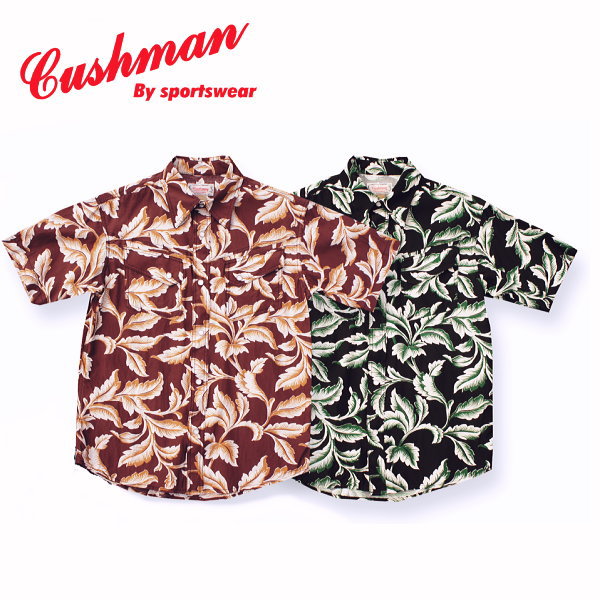 全国どこでも 送料無料 ！春夏新作！【CUSHMAN】Ｒ/Ｃリーフプリントウエスタンシャツ【クッシュマン】メンズ＆レディース 半袖シャツ レーヨン55% コットン45％ 25434｜AGOGO