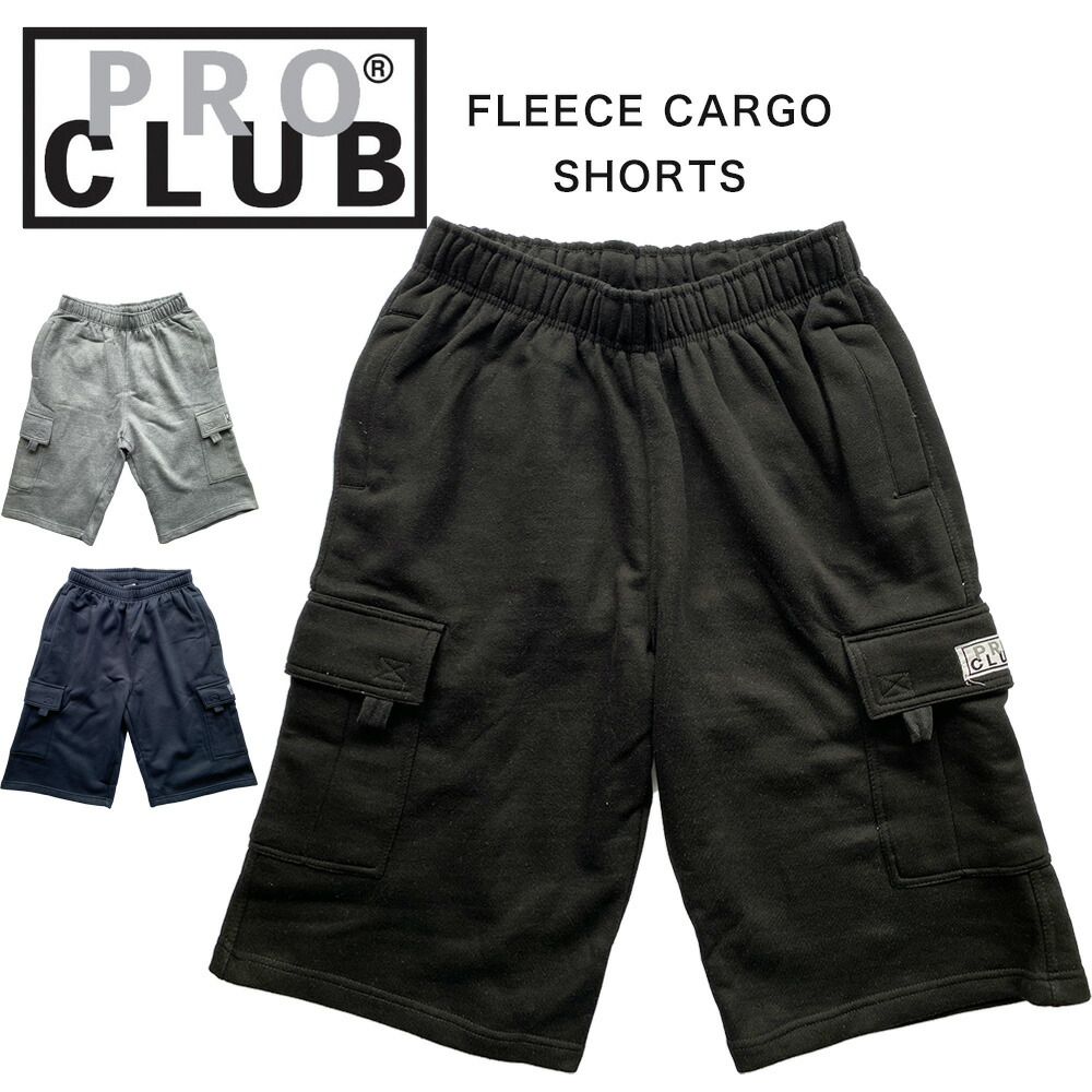 楽天市場】PROCLUB/プロクラブ PCB167 MEN's FLEECE CARGO SHORT