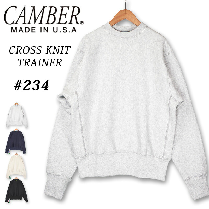 CAMBER キャンバー クロスニット スウェット トレーナー 234 アメリカ製 12oz ヘビーウェイト Cross Knit MADE IN USA