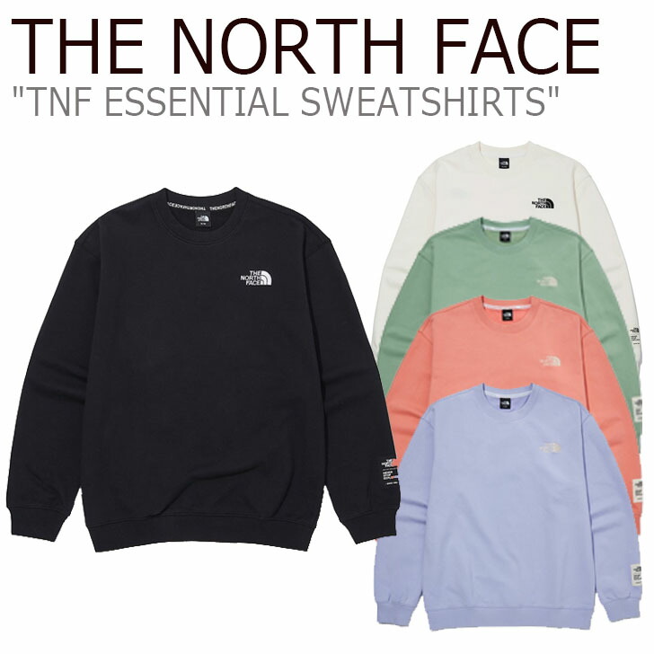 楽天市場 ノースフェイス トレーナー The North Face メンズ レディース Tnf Essential Sweatshirts ザ ノースフェイス エッセンシャル スウェットシャツ Black ブラック Cream クリーム Green グリーン Coral コーラル Lavender ラベンダー Nm5mm01a B C D E ウェア