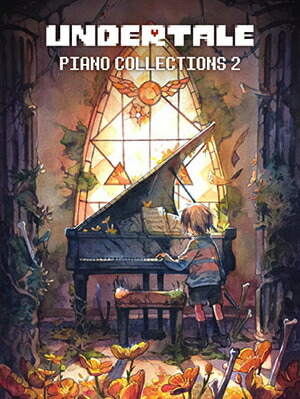 輸入楽譜　UNDERTALE(アンダーテール)ピアノコレクションvol.1 輸入楽譜 UNDERTALE(アンダーテール)ピアノコレクションvol.1