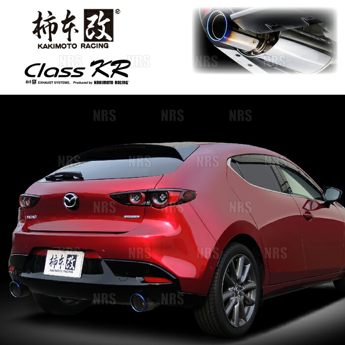 柿本改 カキモト Class KR MAZDA3 マツダ3 ファストバック BP5P/BPFP/BPEP/BPFJ3P/BPFJ3R 2019/6～ FF/4WD車 6MT/6AT (Z71341P