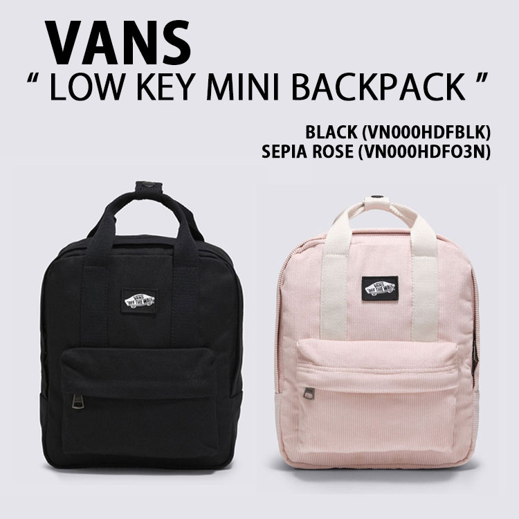 VANS バンズ 背嚢 LOW KEY MINI BACKPACK 置き目 手がかり ミニバッグパック BLACK 黒いこと PINK サクラ色 上半身御徒面子 ミニ御徒面子 メンズ レディース VN000HDFBLK VN000HDFO3N