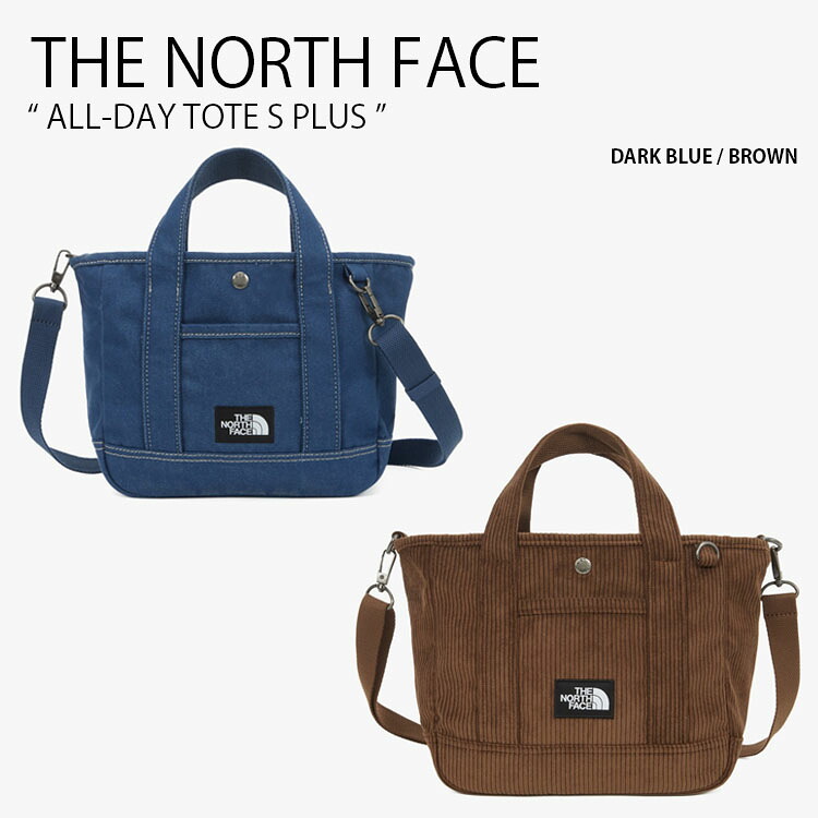 THE NORTH FACE ノースフェイス ショルダーバッグ ALL-DAY TOTE S PLUS オールデイ トート バッグ クロスバッグ デニム コーデュロイ ロゴ カジュアル ストリート ブルー ブラウン メンズ レディース 男性用 女性用 男女共用 NN2PR68A/B【中古】未使用品｜セレクトショップ a-clo