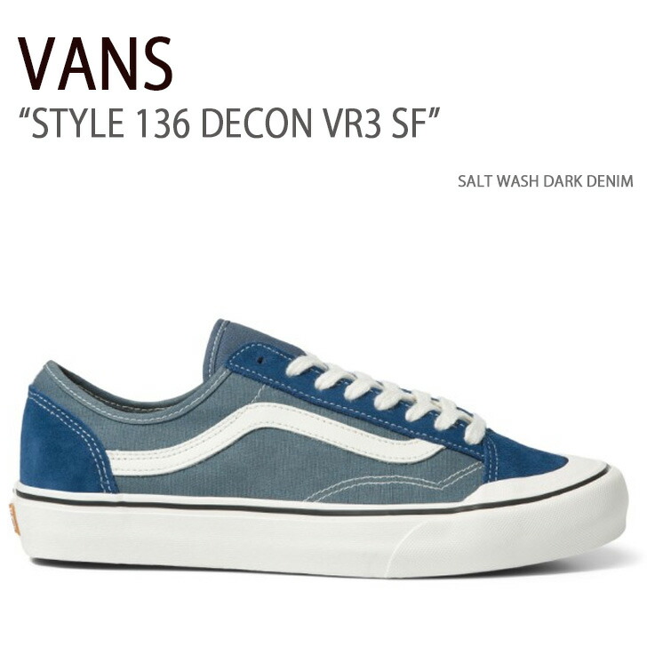 楽天市場】VANS バンズ スニーカー STYLE 136 DECON VR3 SF
