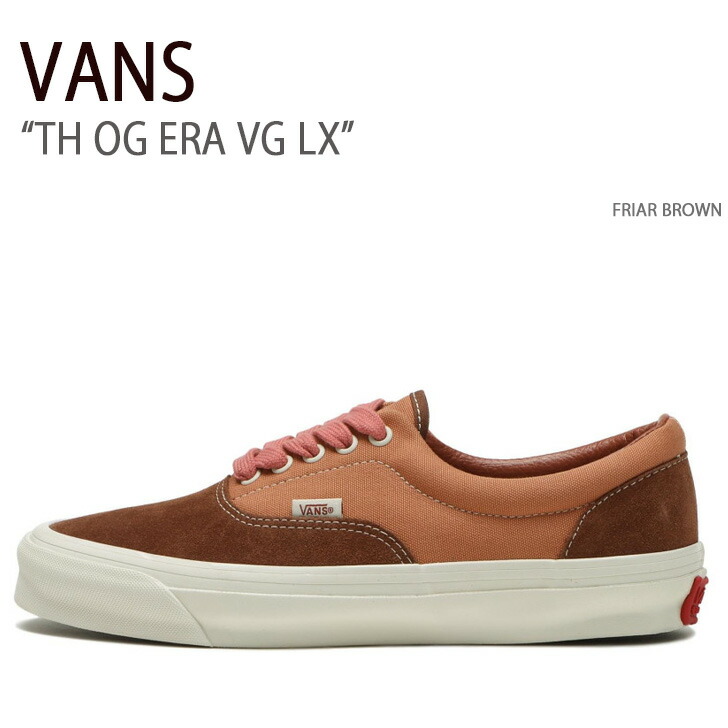 VANS バンズ スニーカー TH OG ERA VG LX FRIAR BROWN VN0007PCC0R TH OGエラVG LX フライアーブラウン メンズ レディース 男性用 女性用