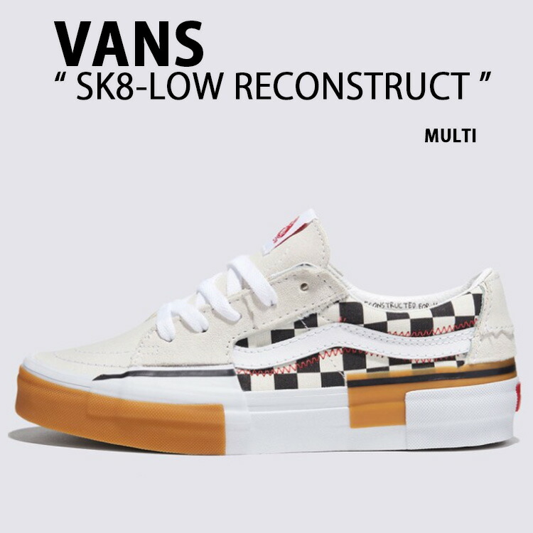 vans  SK8 LOW  RECONSTRUCT バンズ　スケート　ロー　ブ VANS バンズ ヴァンズ スニーカー SK8 LOWスケートロー