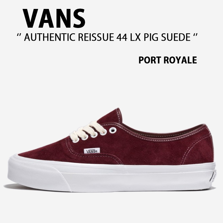 靴 Vans authentic suede VANS バンズ スニーカー AUTHENTIC REISSUE 44 LX PIG SUEDE