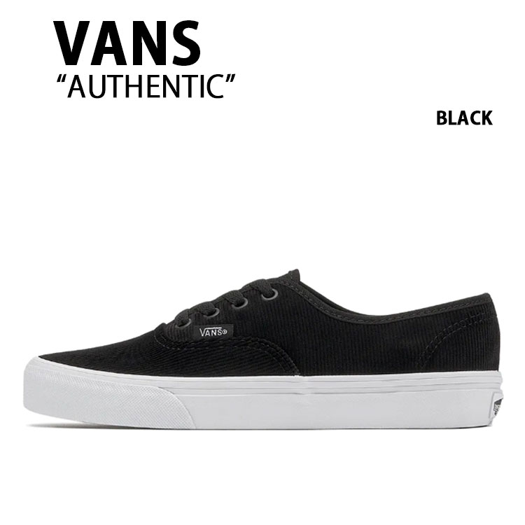 VANS バンズ スニーカー AUTHENTIC CORDUROY BLACK VN0A2Z3ZBLA オーセンティック コーデュロイ ブラック メンズ レディース 男性用 女性用｜セレクトショップ a-clo