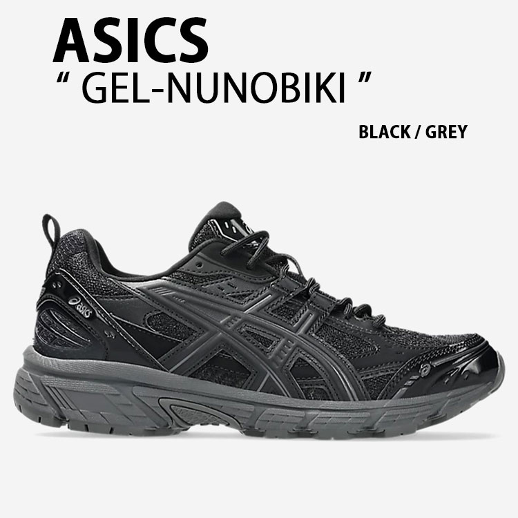 asics アシックス スニーカー GEL-NUNOBIKI BLACK GREY 1203A597-001 シューズ ゲルヌノビキ ブラック グレー レディース｜セレクトショップ a-clo