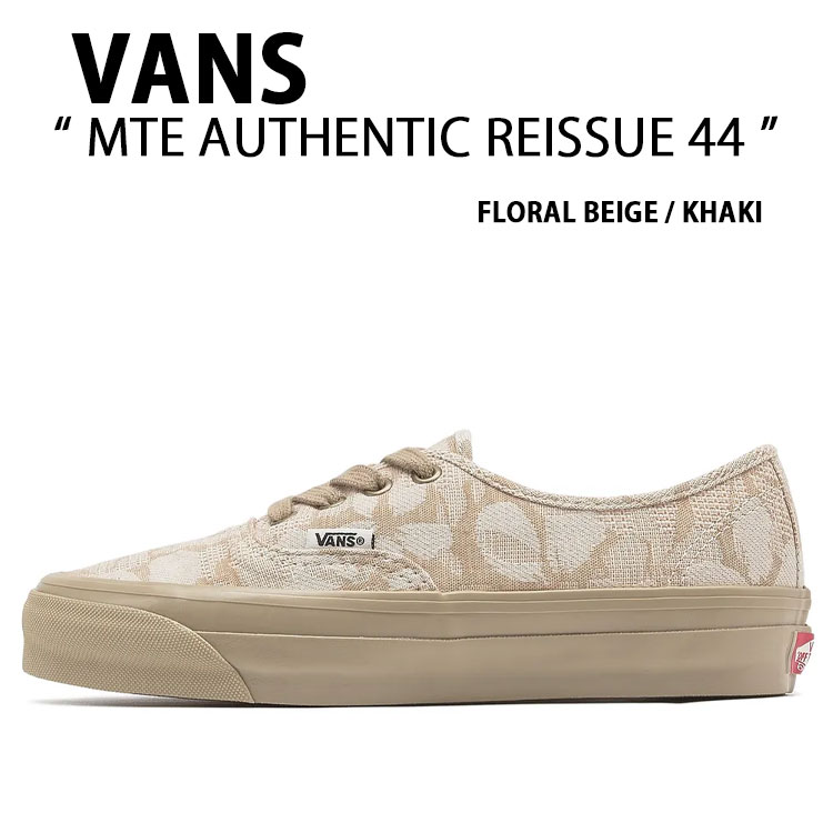 VANS バンズ スニーカー MTE AUTHENTIC REISSUE 44 VN000CW2Y2B BEIGE KHAKI シューズ MTE オーセンティック リーイッシュ44 ベージュ カーキ メンズ レディース