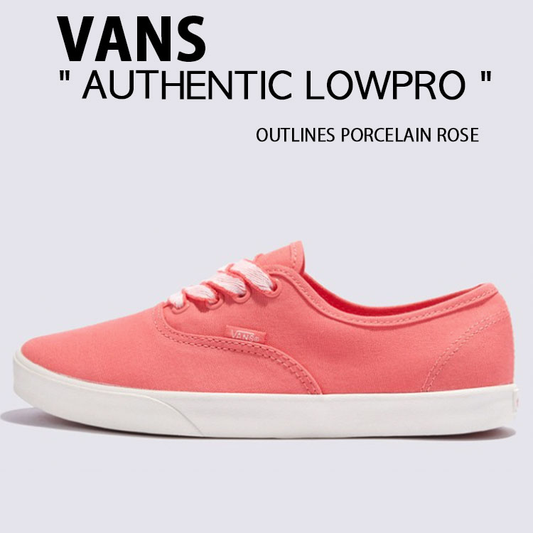 VANS バンズ スニーカー AUTHENTIC LOWPRO OUTLINES PORCELAIN ROSE VN000D04D6Z オーセンティック ロープロ アウトライン ポースリンローズ ローカット レディース