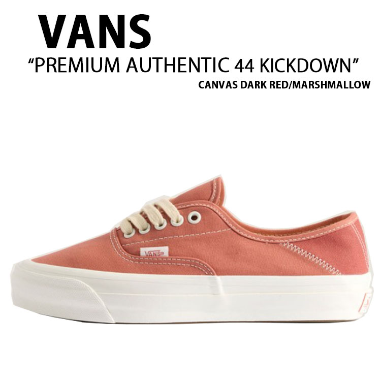 VANS バンズ スニーカー PREMIUM AUTHENTIC 44 KICKDOWN CANVAS DARK RED MARSHMALLOW VN000D4YCIT 割り増し金 オーセンティック44 蹴りつける落ちこむ 帆布 暗然たる 赤いこと マシマロ 成人男性用 亭主もち用