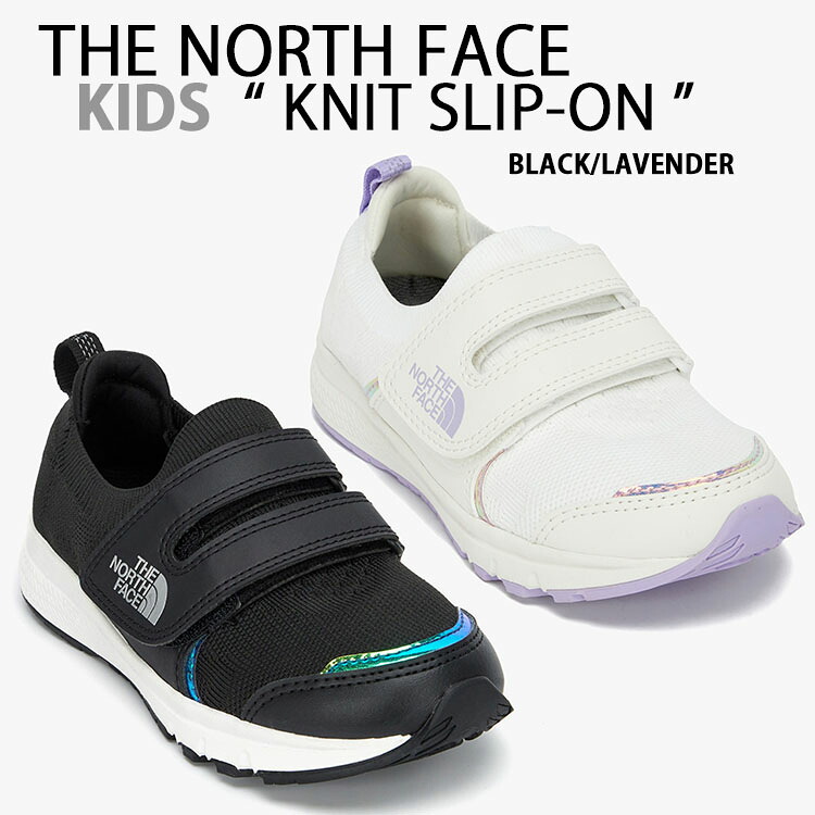 THE NORTH FACE ノースフェイス キッズ スニーカー KID KNIT SLIP-ON キッズシューズ BLACK LAVENDER キッズスニーカー ベルクロ マジックテープ ブラック ラベンダー キッズ用 ジュニア用 子供用 NS96Q22A/B【中古】未使用品