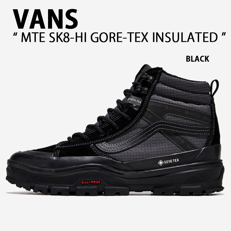 VANS バンズ メンズ スニーカー MTE SK8-HI GORE-TEX INSULATED VN000DARBKA シューズ スケートハイ ゴアテックス インシュレーテッド BLACK ブラック 男性用