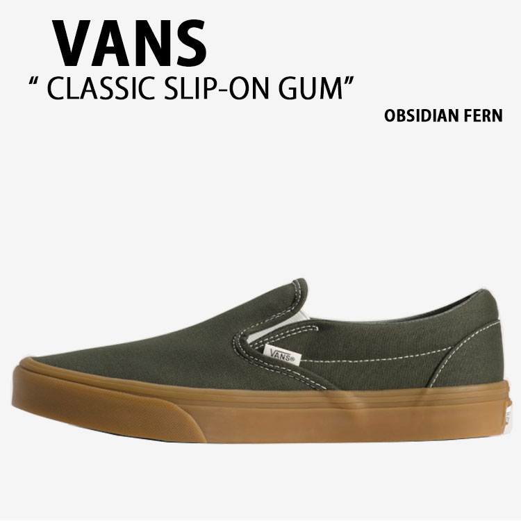 VANS バンズ スニーカー CLASSIC SLIP-ON GUM OBSIDIAN FERN VN000DAHFRN クラシックスリッポン ガム オブシディアン ファーン 男性用｜セレクトショップ a-clo