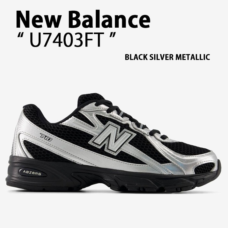 New Balance ニュー平衡にする スニーカー U7403FT シューズ NewBalance740 駈けっくらシューズ メッシュ BLACK SILVER METALLIC 黒いこと シルバーメタリック メンズ レディース【中古】未当て嵌める品