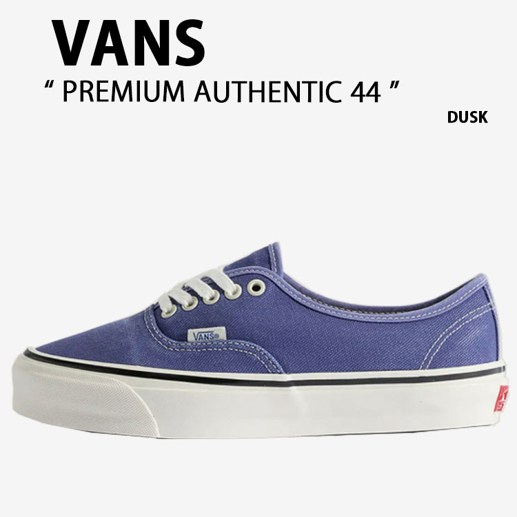 VANS バンズ スニーカー PREMIUM AUTHENTIC 44 DUSK VN000EBNDSK プレミアム オーセンティック 44 ダスク 男性用 女性用｜セレクトショップ a-clo