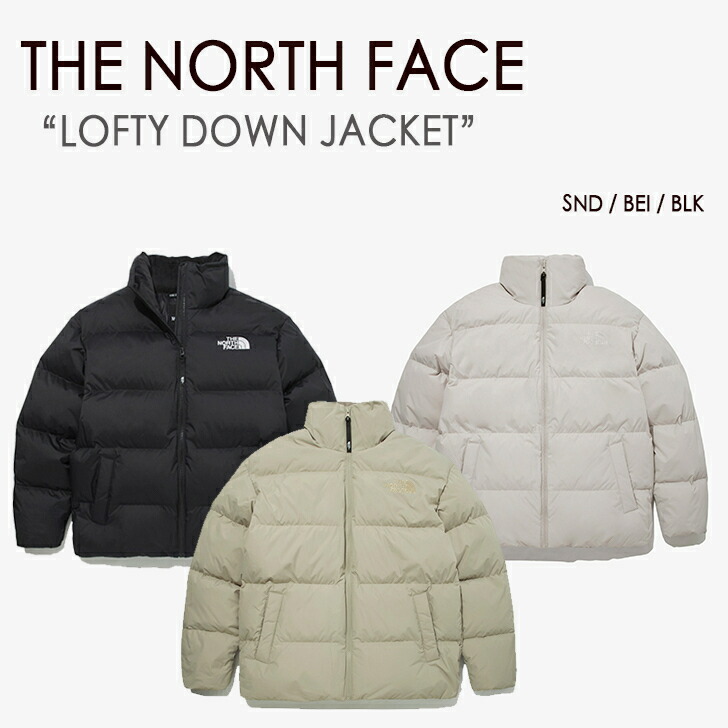 THE NORTH FACE ノースフェイス ダウンジャケット LOFTY DOWN JACKET ロフティー ダウン ジャケット BIEGE  BLACK WHITE SAND WHITE LABEL ベージュ ブラック サンド NJ1DM64A/B/C NJ1DN84【中古】未使用品 |  